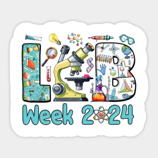 Lab Week 2024, Medical Lab Science, Microbiology, Laboratory, Lab Tech, Med Tech, Lab Scientist Sticker